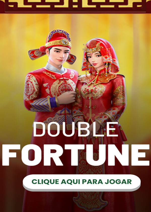 Double Fortune